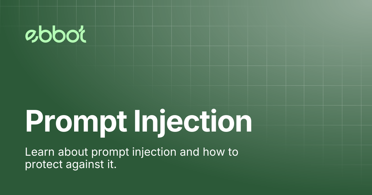 Prompt Injection | Ebbot Docs