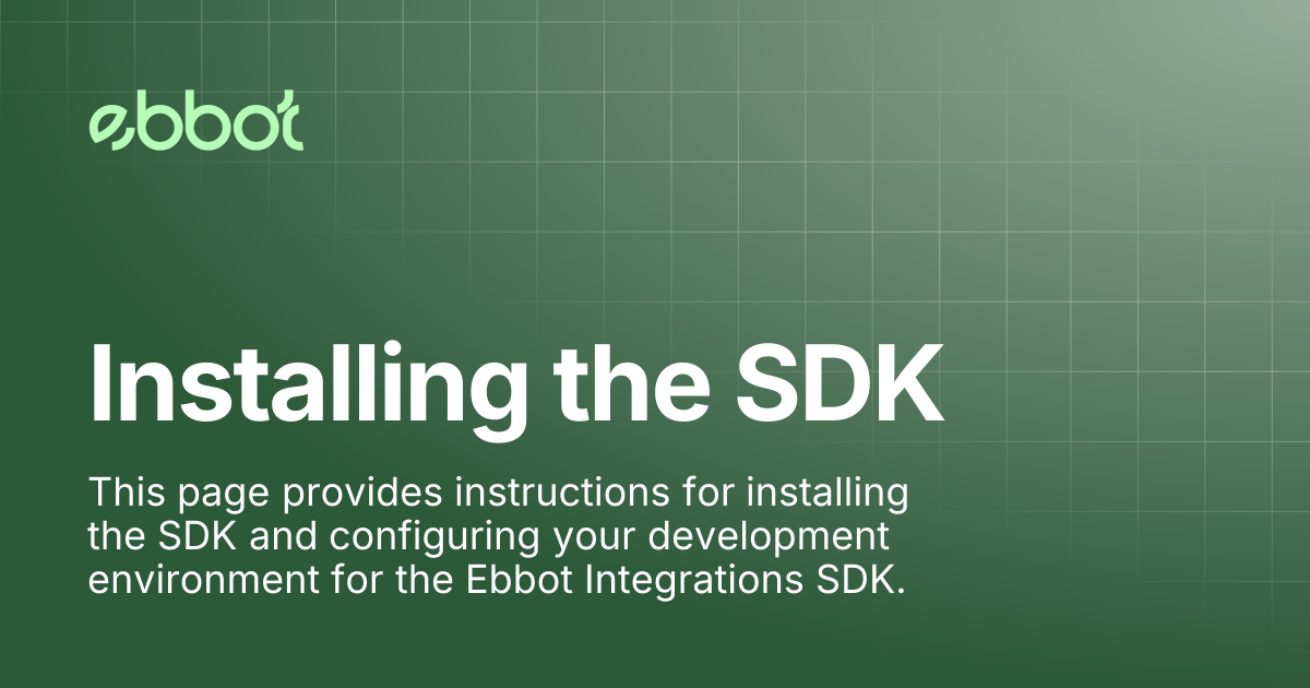 Installing the SDK | Ebbot Docs