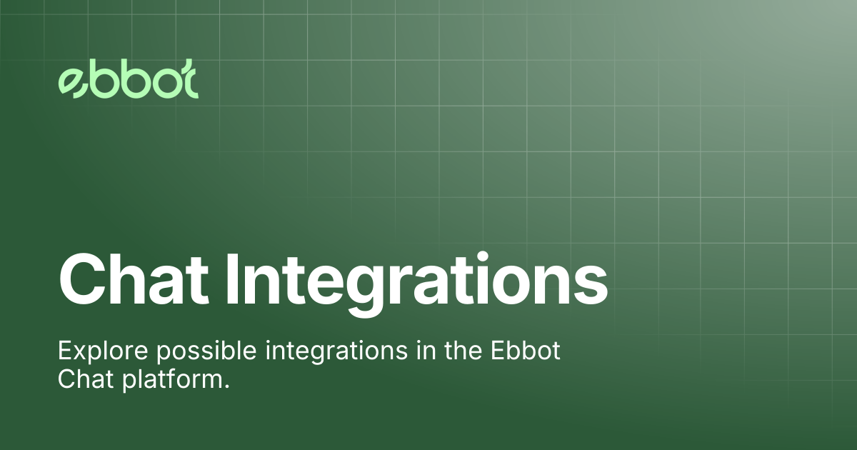 Chat Integrations | Ebbot Docs